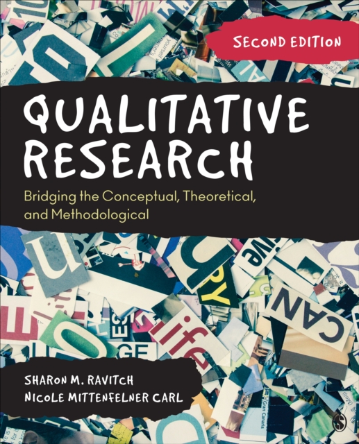 Qualitative Research : Bridging the Conceptual, Theoretical, and Methodological, Paperback / softback Book