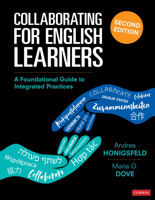 Collaborating for English Learners : A Foundational Guide to Integrated Practices, EPUB eBook