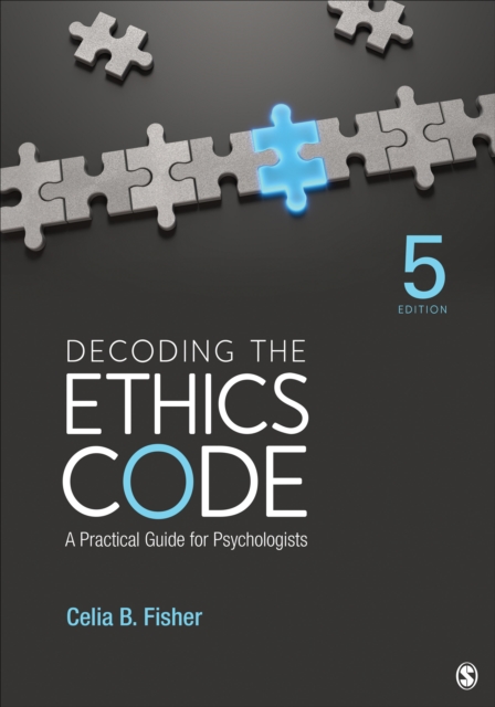 Decoding the Ethics Code : A Practical Guide for Psychologists, Paperback / softback Book