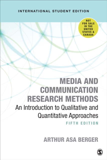 Media and Communication Research Methods - International Student Edition : An Introduction to Qualitative and Quantitative Approaches, Paperback / softback Book