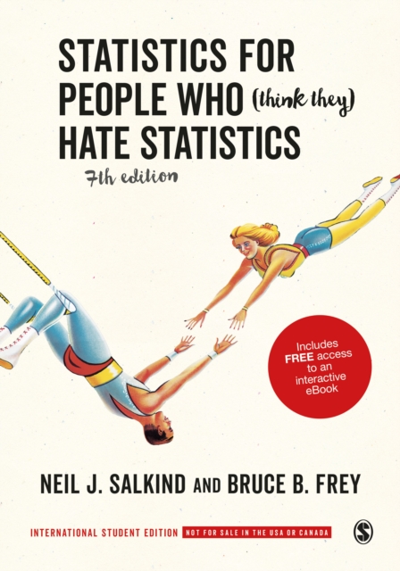 Statistics for People Who (Think They) Hate Statistics - International Student Edition, Mixed media product Book