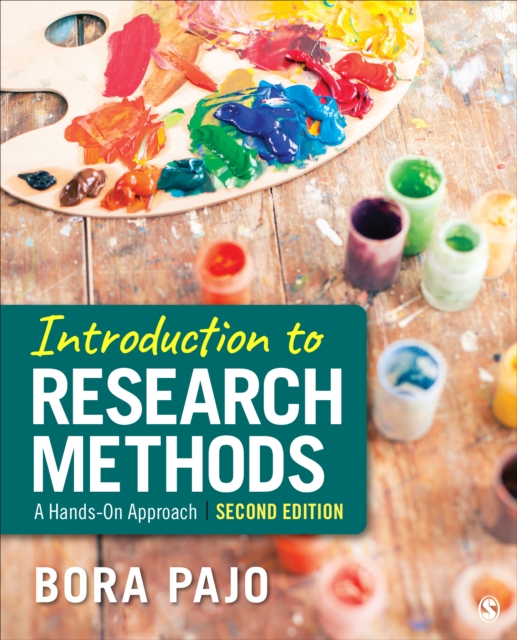 Introduction to Research Methods : A Hands-on Approach, Paperback / softback Book