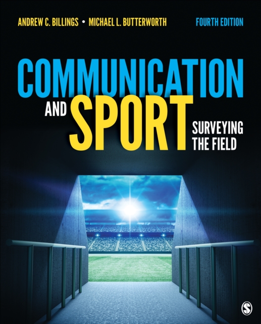 Communication and Sport : Surveying the Field, Paperback / softback Book