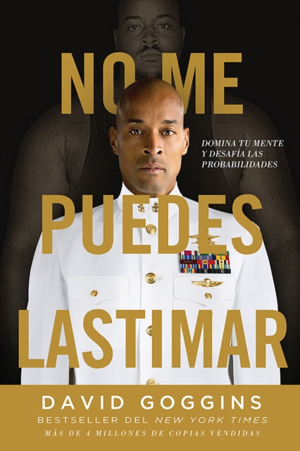 No me puedes lastimar : Domina tu mente y desafia las probabilidades, EPUB eBook