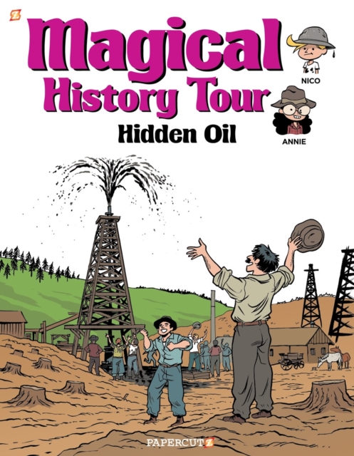 Magical History Tour Vol. 3 : Hidden Oil, Hardback Book