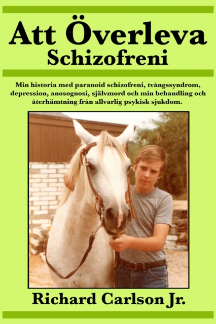 Att Overleva Schizofreni, EPUB eBook