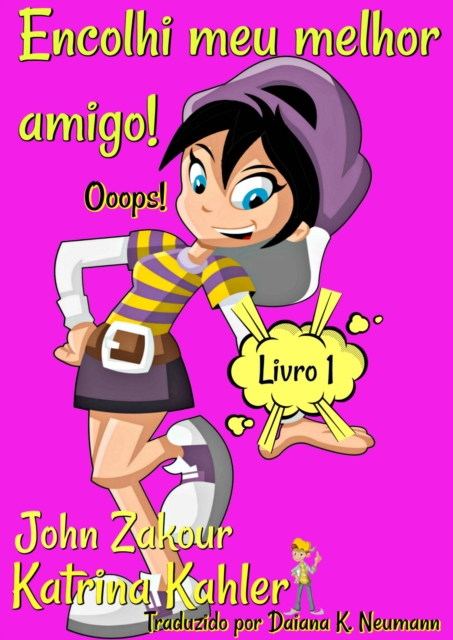 Encolhi meu melhor amigo! Ooops! Livro 1, EPUB eBook