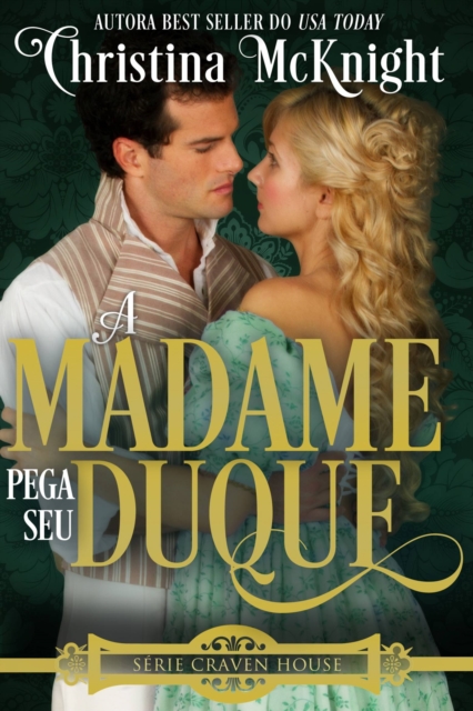 A Madame Pega seu Duque, EPUB eBook