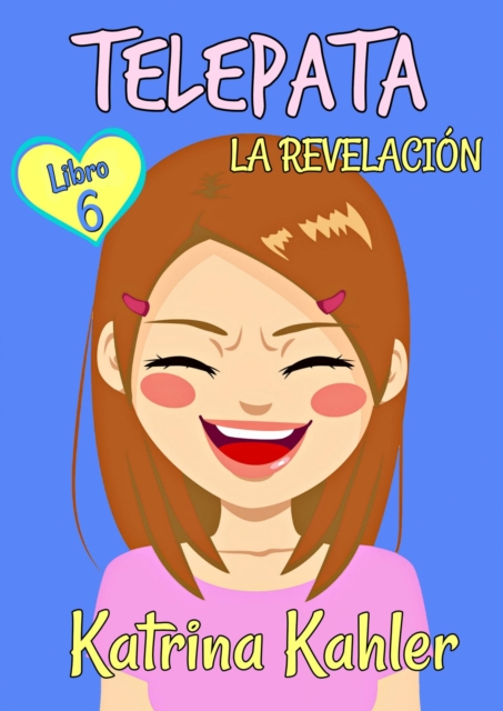 Telepata  - Libro 6: La Revelacion, EPUB eBook