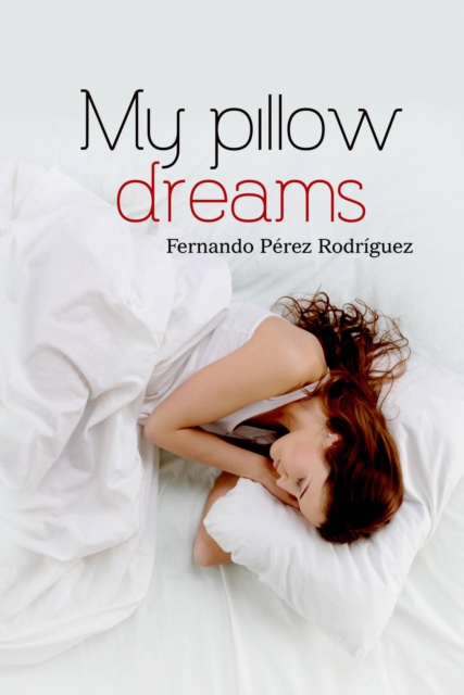 My pillow dreams, EPUB eBook