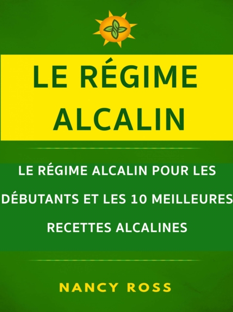 Le regime alcalin, EPUB eBook