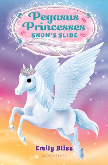 Pegasus Princesses 6: Snow's Slide, EPUB eBook