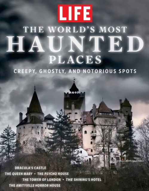 LIFE The World's Most Haunted Places, EPUB eBook