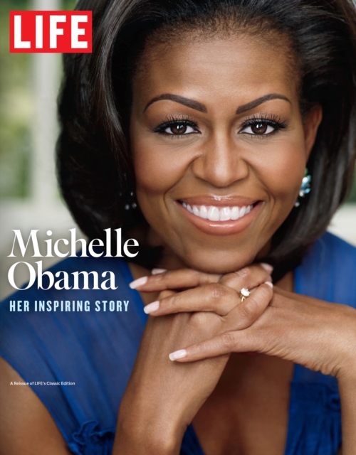 LIFE Michelle Obama, EPUB eBook