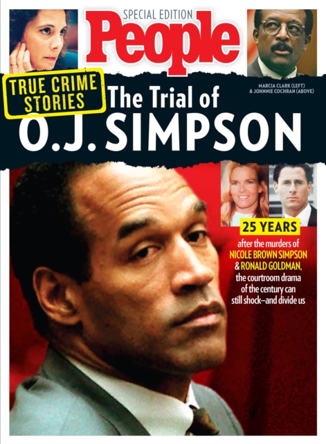 PEOPLE True Crime Stories: The Trial of O.J. Simpson, EPUB eBook