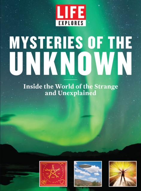 LIFE Mysteries of the Unknown, EPUB eBook