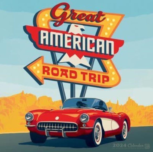 Great American Road Trip (Adg) 2024 12 X 12 Wall Calendar, Calendar Book