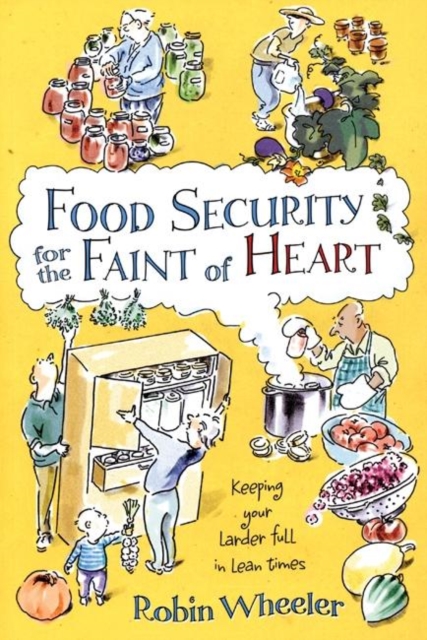 Food Security for the Faint of Heart, PDF eBook