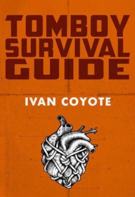 Tomboy Survival Guide, Paperback / softback Book