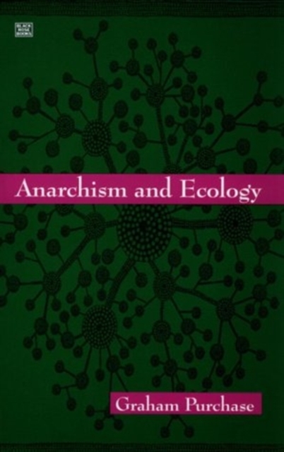 Anarchism And Ecology, Paperback / softback Book