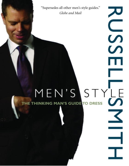 Men's Style : The Thinking Man's Guide to Dress, EPUB eBook