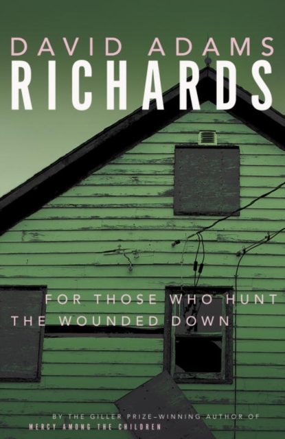 For Those Who Hunt the Wounded Down, EPUB eBook