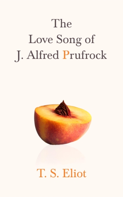 The Love Song of J. Alfred Prufrock, EPUB eBook