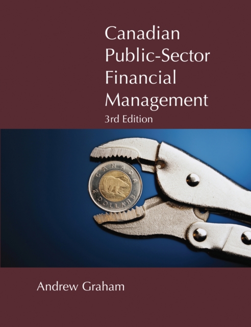 Canadian Public-Sector Financial Management : Third Edition, EPUB eBook