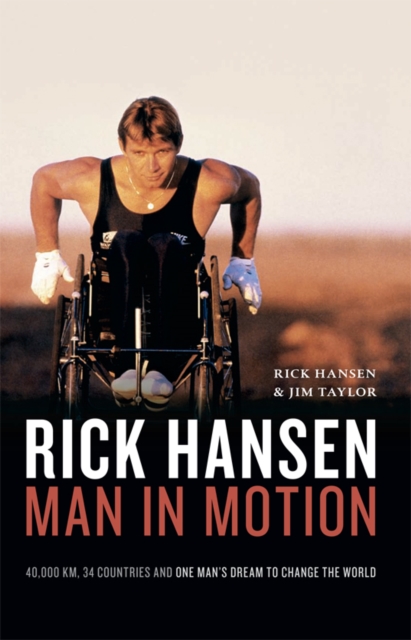 Rick Hansen : Man in Motion, EPUB eBook