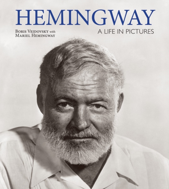 Hemingway : A Life in Pictures, Paperback / softback Book