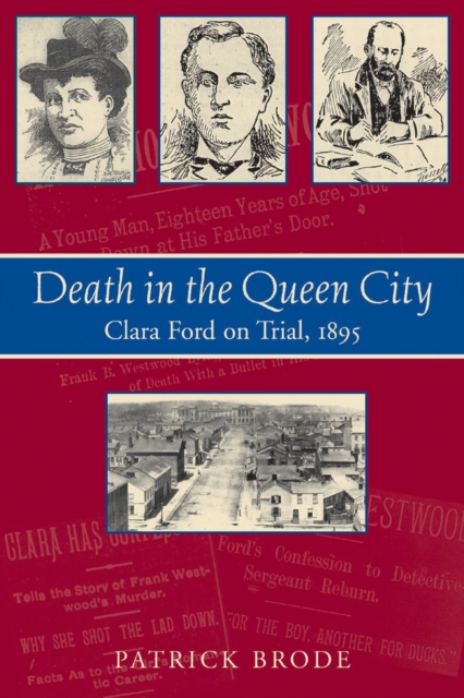 Death in the Queen City : Clara Ford on Trial, 1895, EPUB eBook