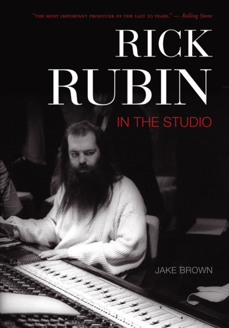 Rick Rubin : In The Studio, PDF eBook