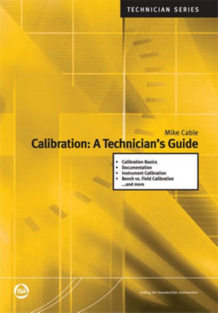 Calibration : A Technicians Guide, Paperback / softback Book