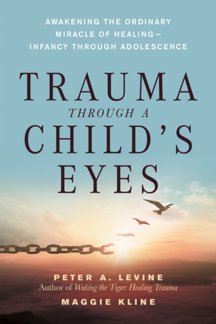 Trauma Through a Child's Eyes, EPUB eBook