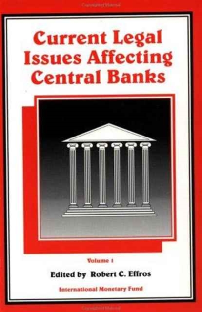Current Legal Issues Affecting Central Banks, Paperback / softback Book
