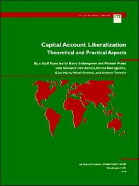Capital Account Liberalization : Theoretical and Practical Aspects, Paperback / softback Book