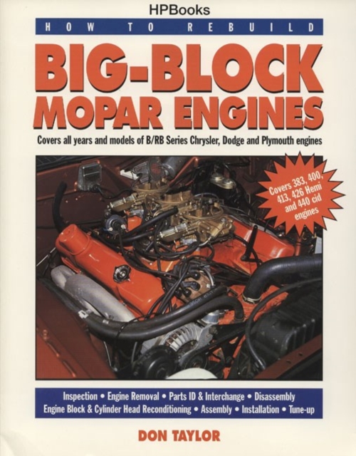 How To Rebuild Big-block Mopar Engines, Paperback / softback Book