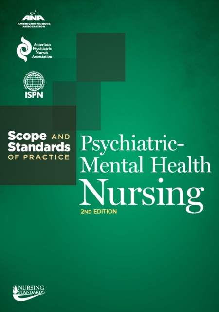 Psychiatric-Mental Health Nursing : Scope and Standards of Practice, PDF eBook