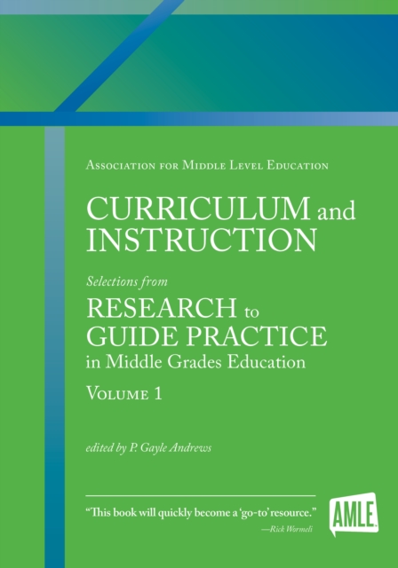 Curriculum and Instruction : Selections from Research to Guide Practice in Middle Grades Education, EPUB eBook