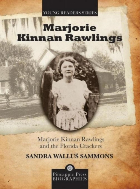 Marjorie Kinnan Rawlings and the Florida Crackers, EPUB eBook