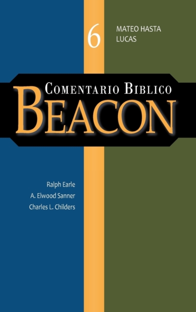 Comentario Biblico Beacon Tomo 6, Hardback Book