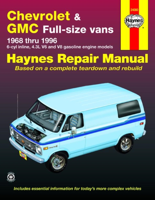 Chevrolet & GMC full-size petrol vans (1968-1996) Haynes Repair Manual (USA), Paperback / softback Book