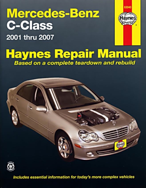 Mercedes-Benz C-Class (2001-2007) Haynes Repair Manual (USA), Paperback / softback Book
