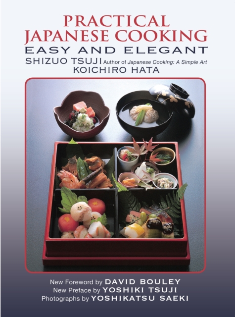 Practical Japanese Cooking : Easy and Elegant, Paperback / softback Book