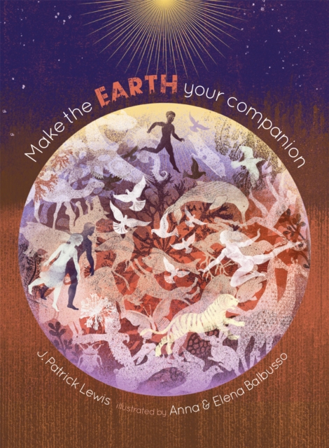 Make the Earth Your Companion, Hardback Book