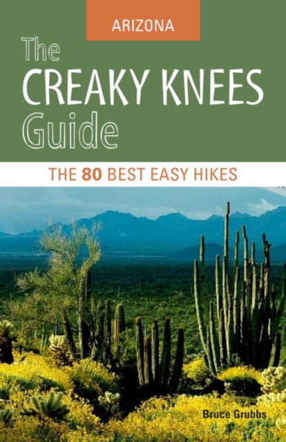 Creaky Knees Guide Arizona, EPUB eBook