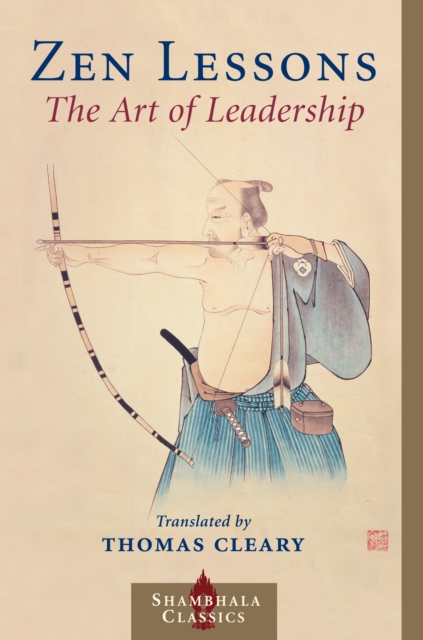 Zen Lessons : The Art of Leadership, Paperback / softback Book