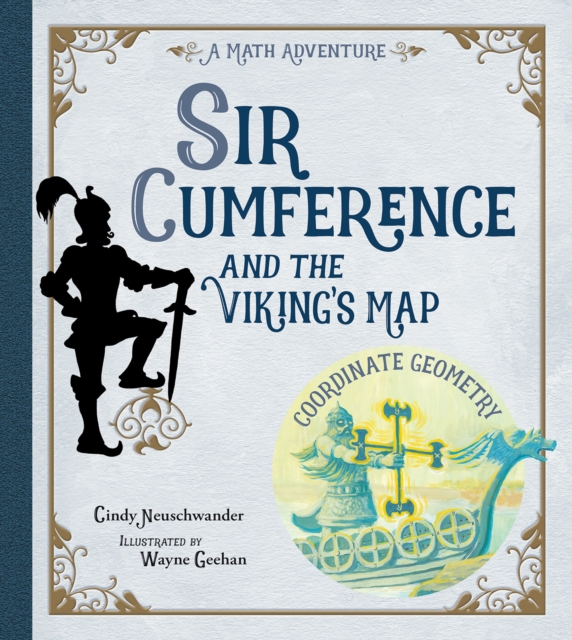 Sir Cumference and the Viking's Map, Paperback / softback Book