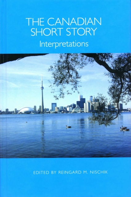The Canadian Short Story : Interpretations, PDF eBook