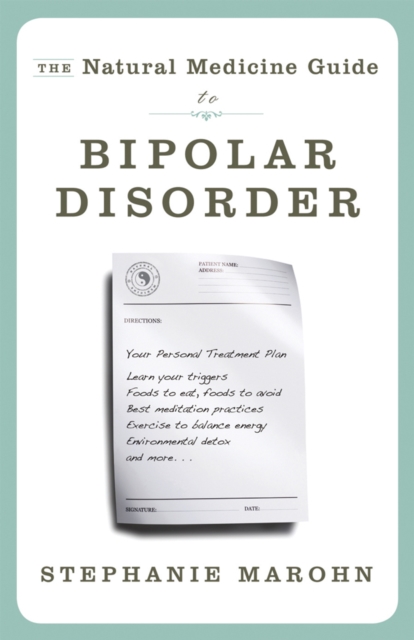 Natural Medicine Guide to Bipolar Disorder, Paperback / softback Book